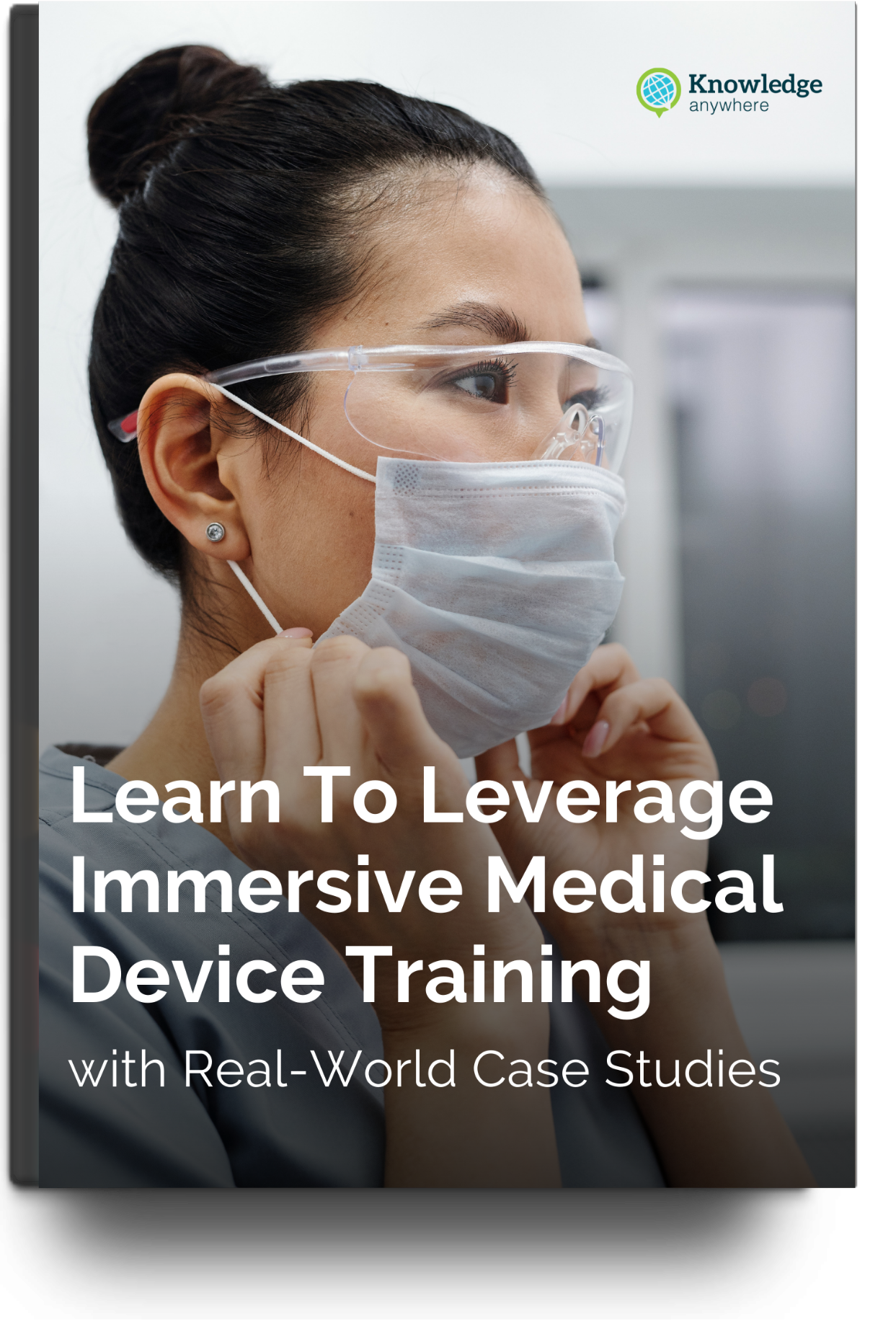 Learn To Leverage Immersive Medical Device Training