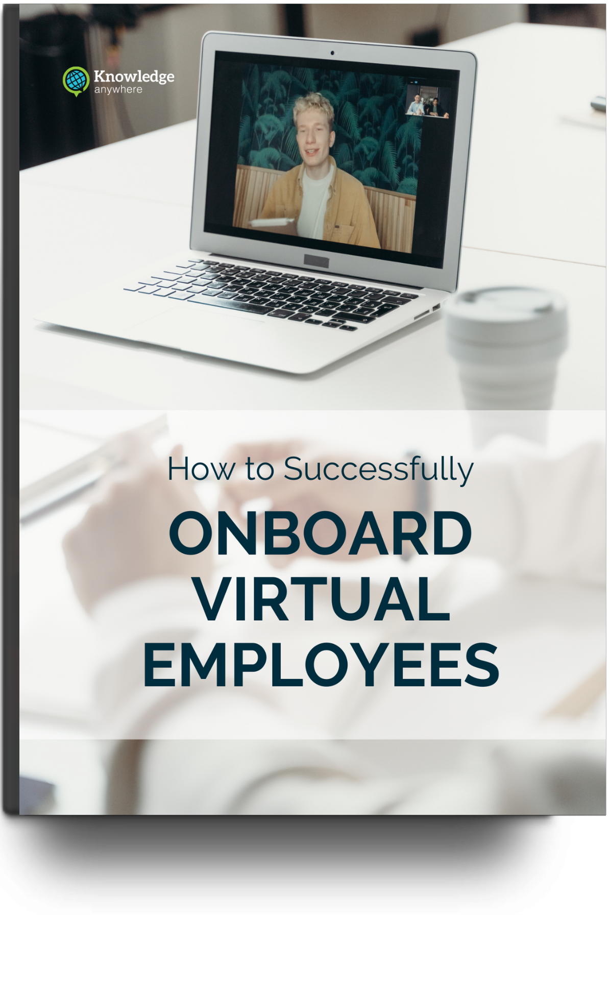 How to Successfully Onboard Virtual Employees